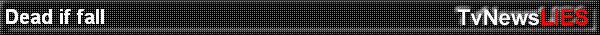 Dead if fall